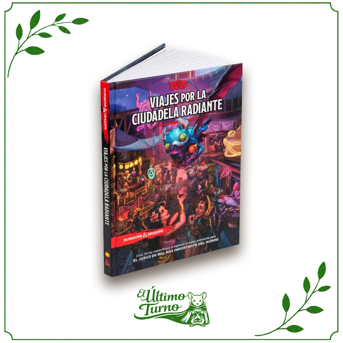 Dungeons & Dragons Viajes por la Ciudadela Radiante