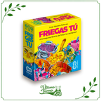 Friegas Tú
