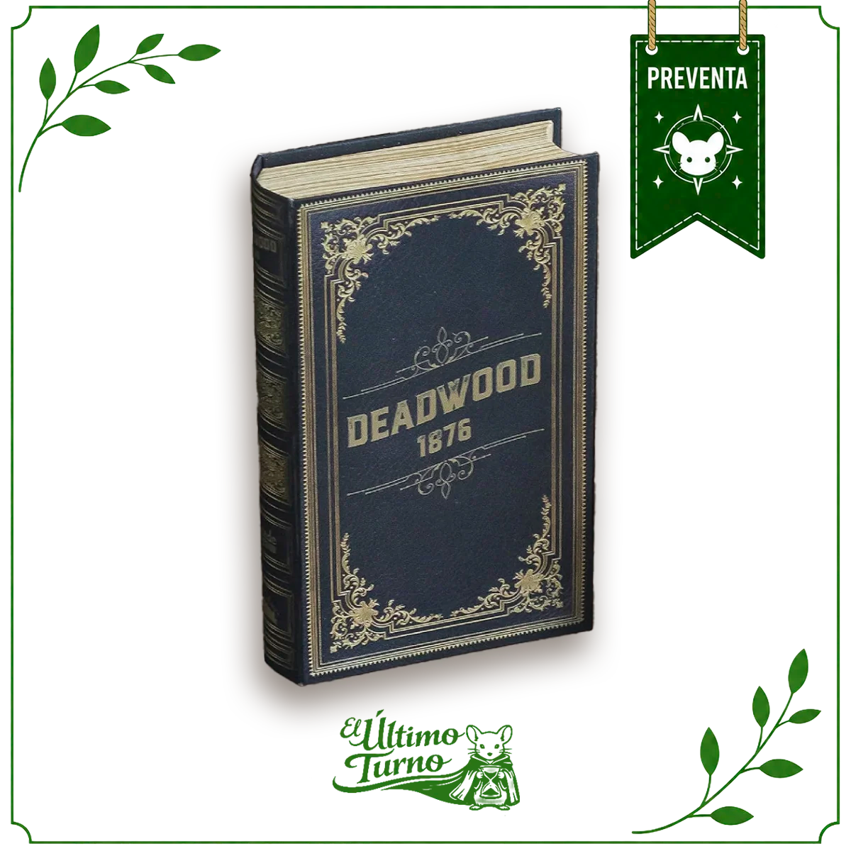 Preventa - Deadwood 1876