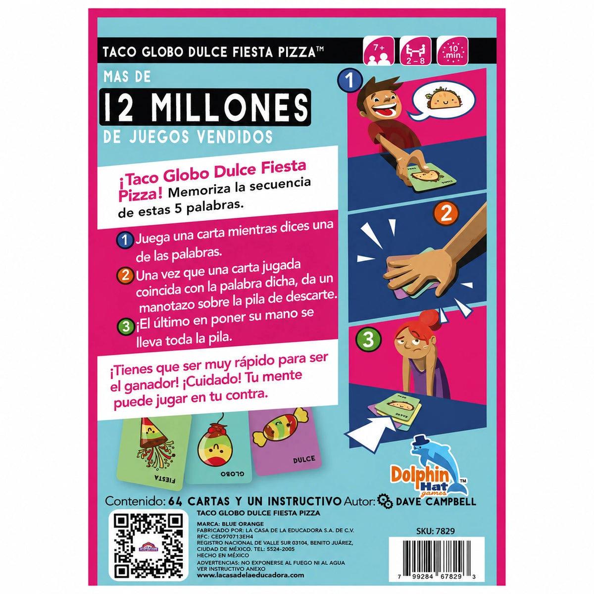 Taco Globo Dulce Fiesta Pizza