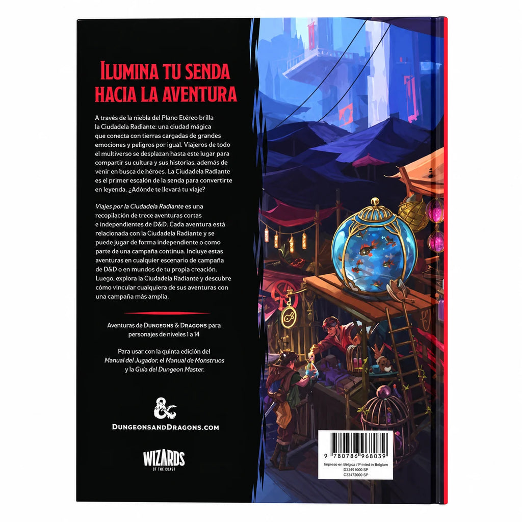 Dungeons & Dragons Viajes por la Ciudadela Radiante