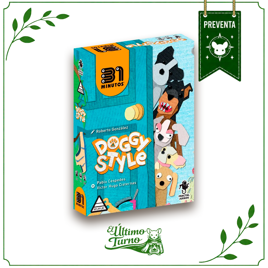 Preventa - 31 Minutos: Doggy Style
